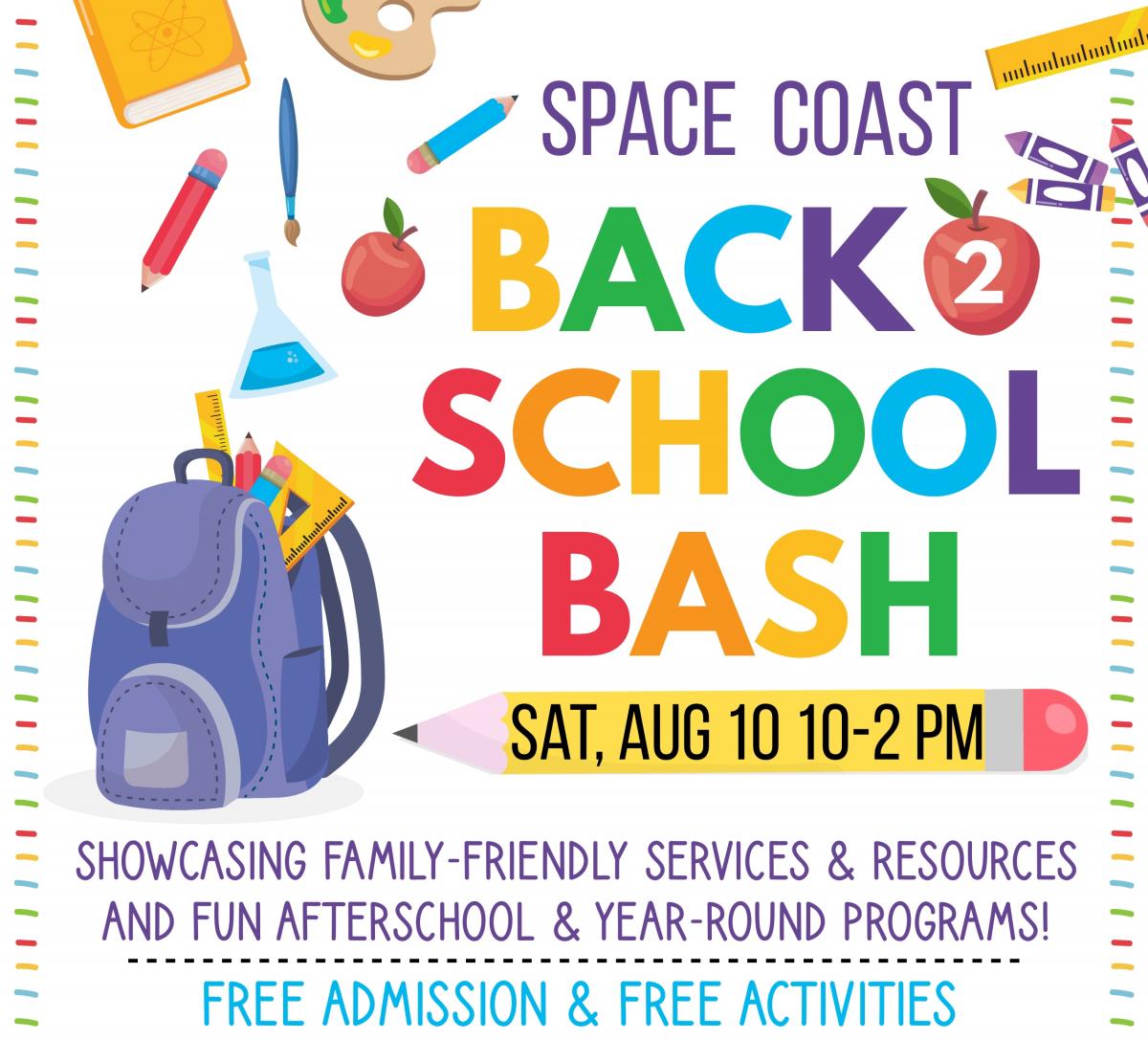Space Coast Back 2 School Bash presented by Goff Orthodontics cover image