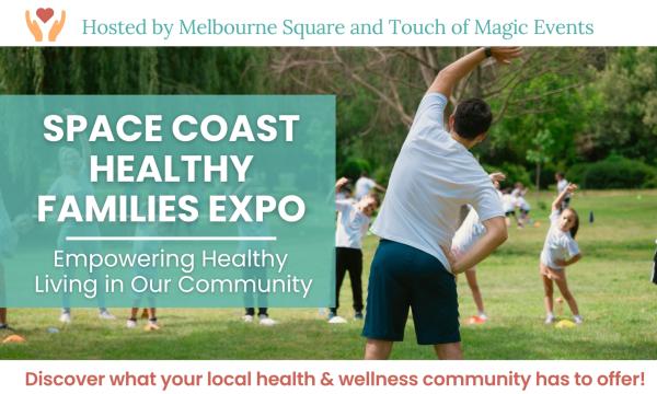 Space Coast Healthy Families Expo