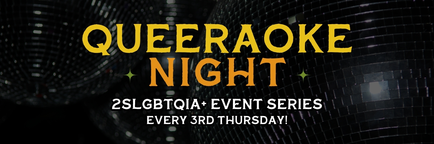 Queeraoke Night Series: March 20th