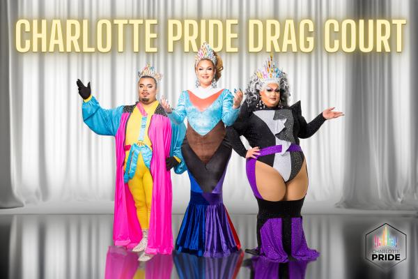 2024 Charlotte Pride Drag Pageant Participant Application