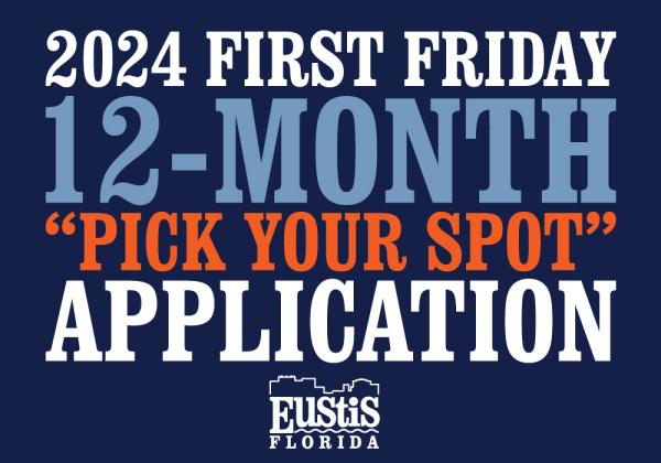 First Friday - 12 Month - Pick Your Spot