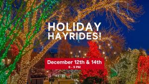 12/12 Holiday Hayrides (6:00 PM) cover picture