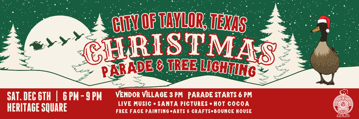 City of Taylor: Christmas Parade, Tree Lighting, and Vendor Village