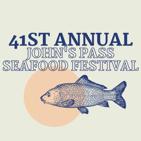 41st Annual John's Pass Seafood Festival