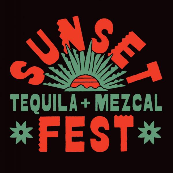 Sunset Tequila & Mezcal Festival 2024