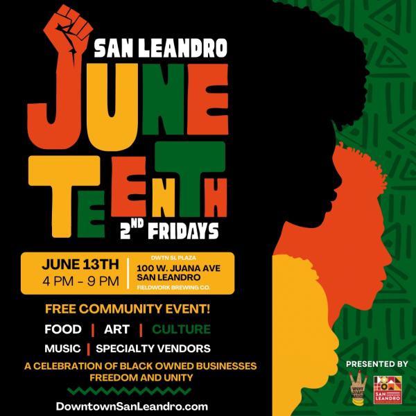 2ND FRIDAYS JUNETEENTH Celebration