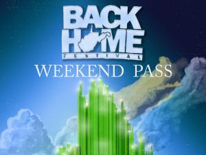 Back Home Festival Weekend Pass cover picture