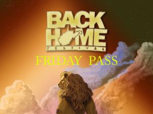 Back Home Festival Friday Pass cover picture