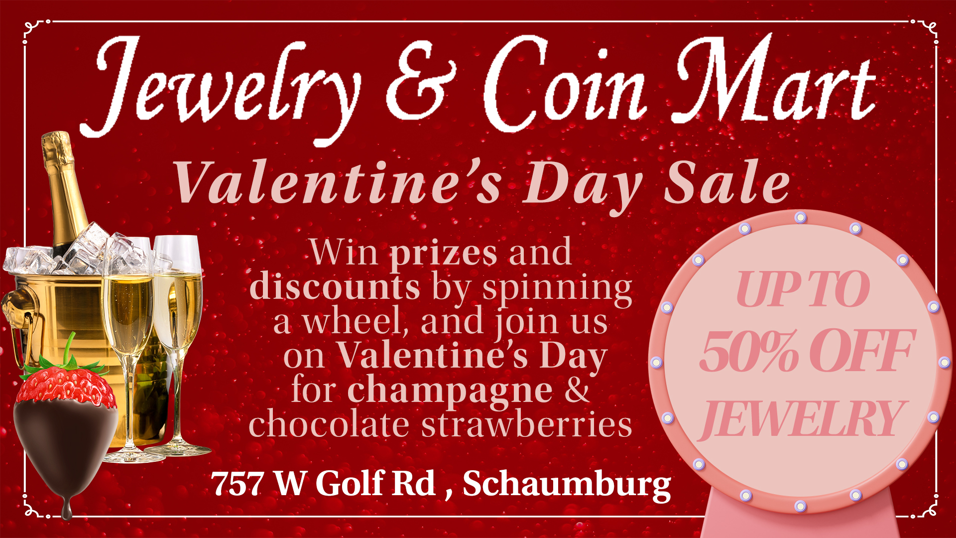 Valentine's Day Sale at Jewelry & Coin Mart