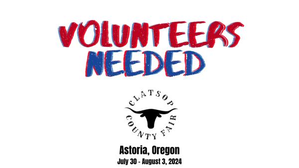 Volunteer Sign-Up: 2024 Clatsop County Fair Volunteer Sign-Up: 2024 Clatsop County Fair