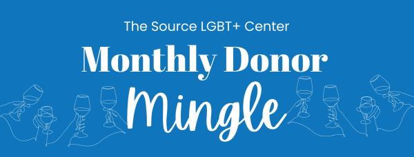 The Source Circle Monthly Donor Mingle