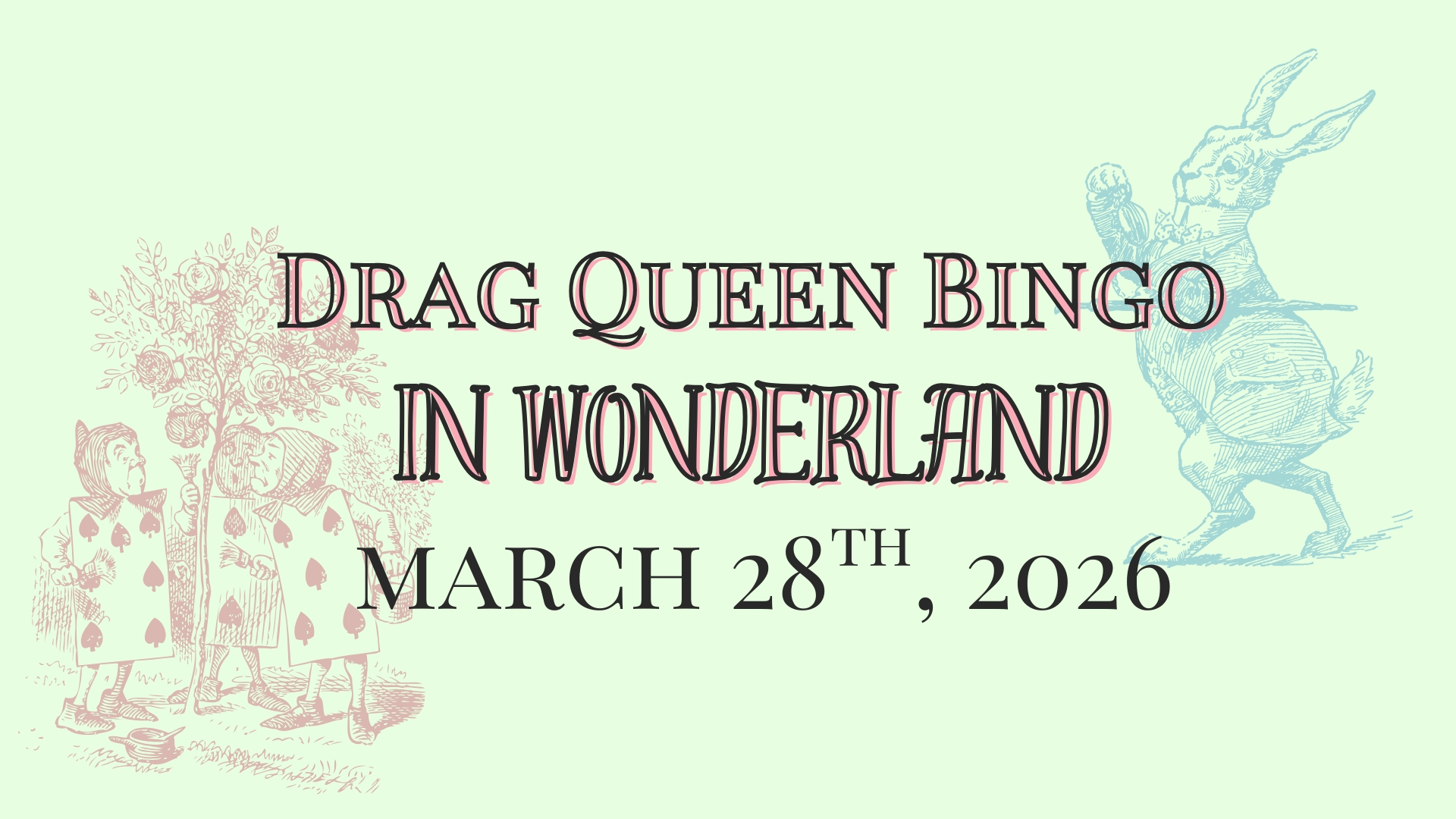 Drag Queen Bingo In Wonderland