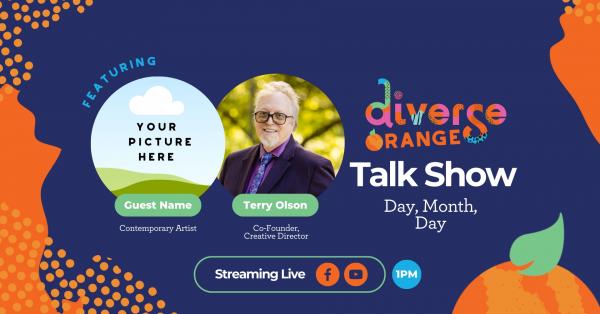 May 30th, 2024 - 1PM Diverse Orange Talk Show Guest Application