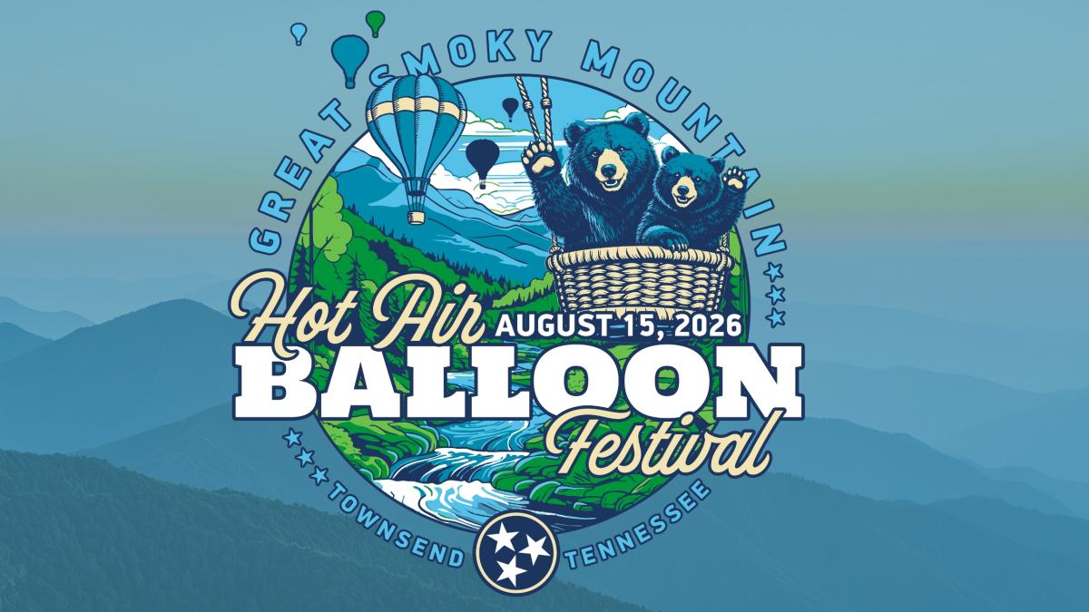 2026 Great Smoky Mountain Hot Air Balloon Festival