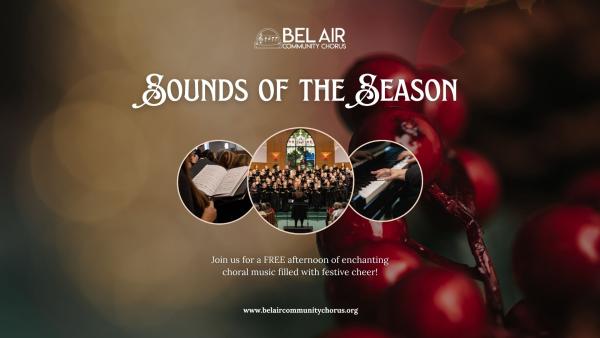 The Bel Air Community Chorus Presents: Sounds o