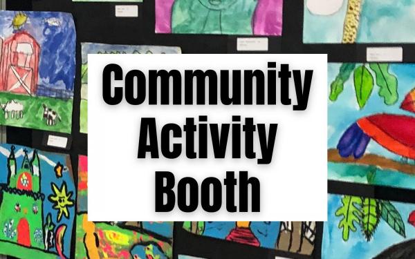 Community Activity Booth- $25