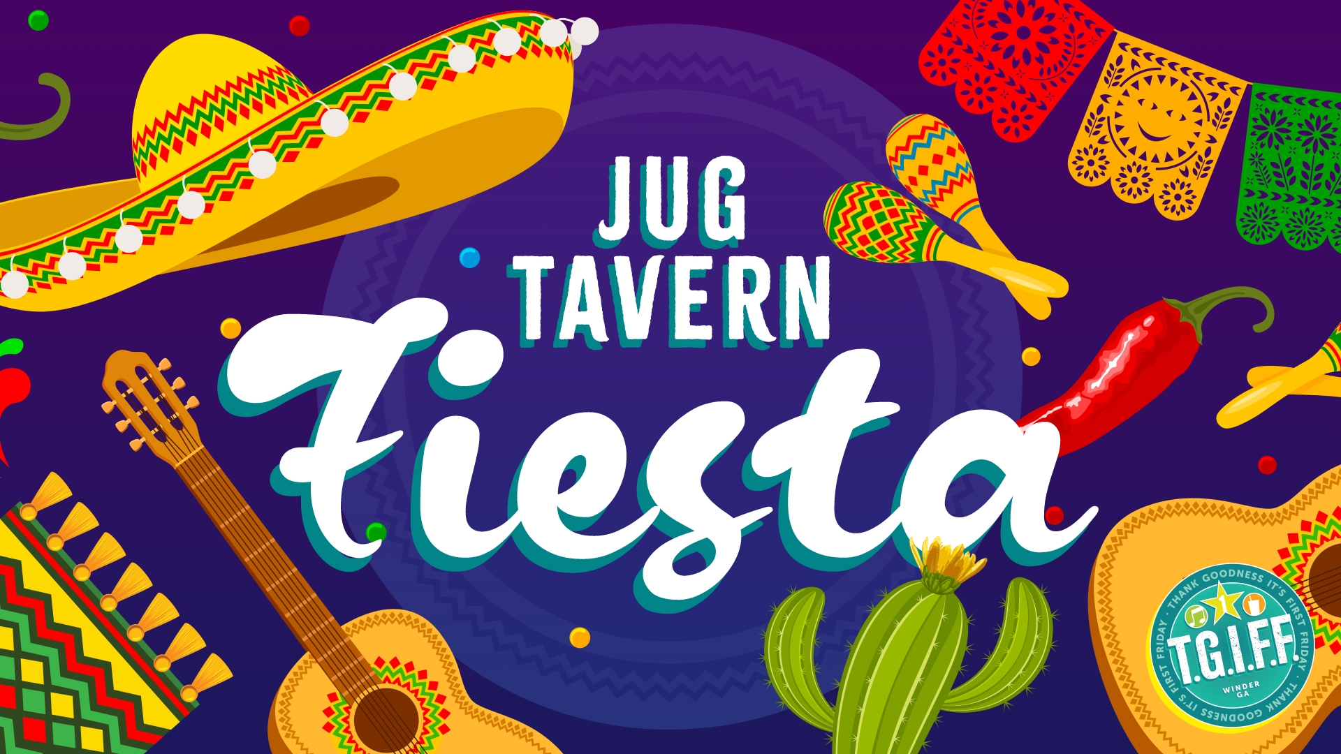 TGIFF Presents: Jug Tavern Fiesta 2024 cover image