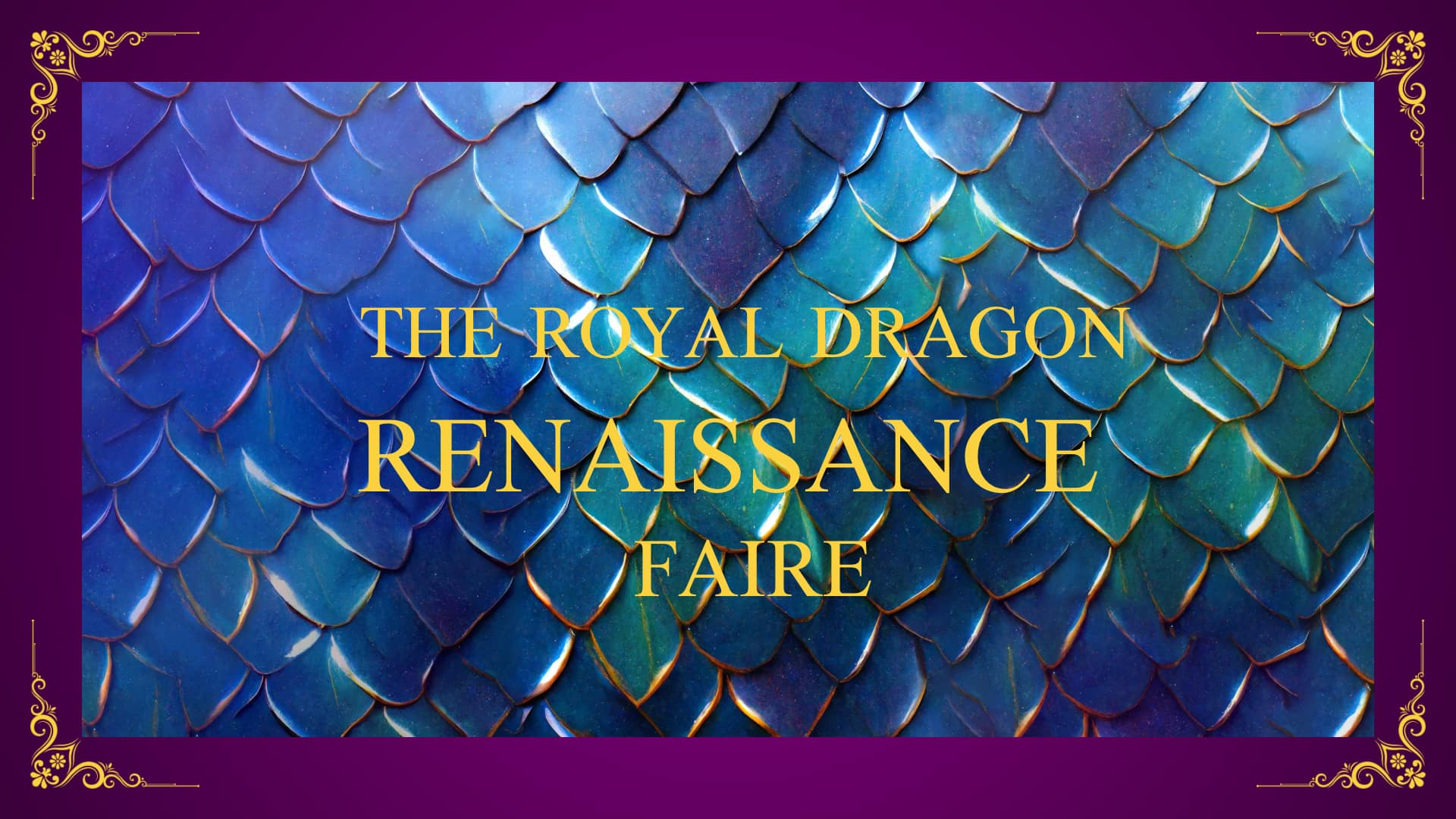 Royal Dragon Renaissance Faire