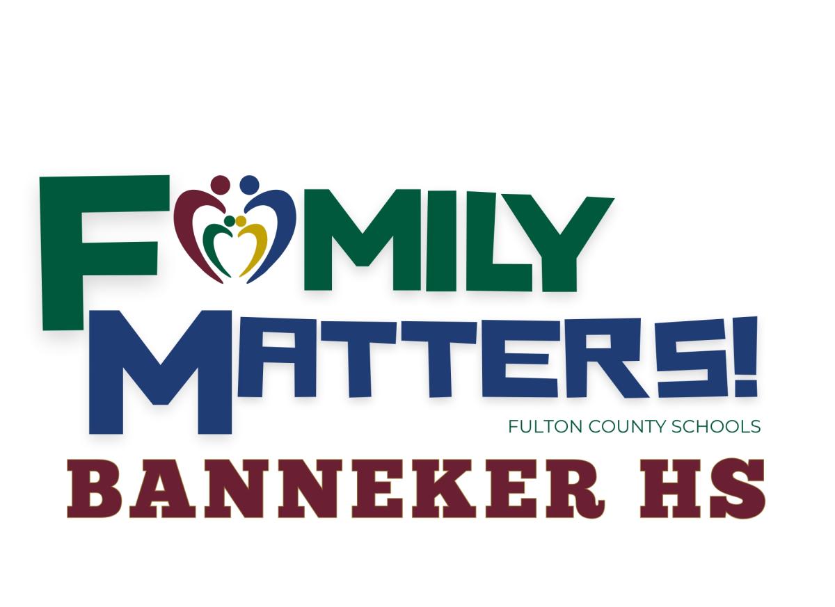 Banneker Family Matters 2026