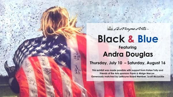 Black & Blue Featuring Andra Douglas