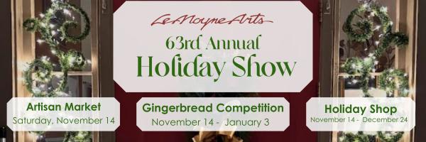LeMoyne Arts 63rd Annual Holiday Show