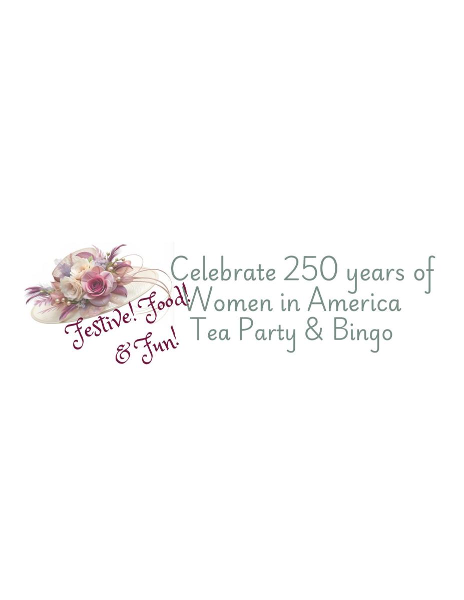 Celebrate WomenTea & Bingo