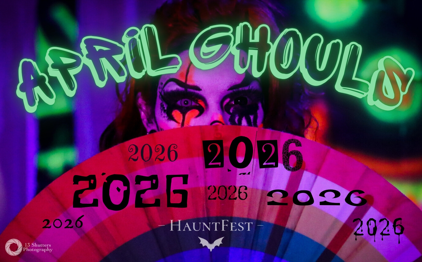 April Ghouls 2026