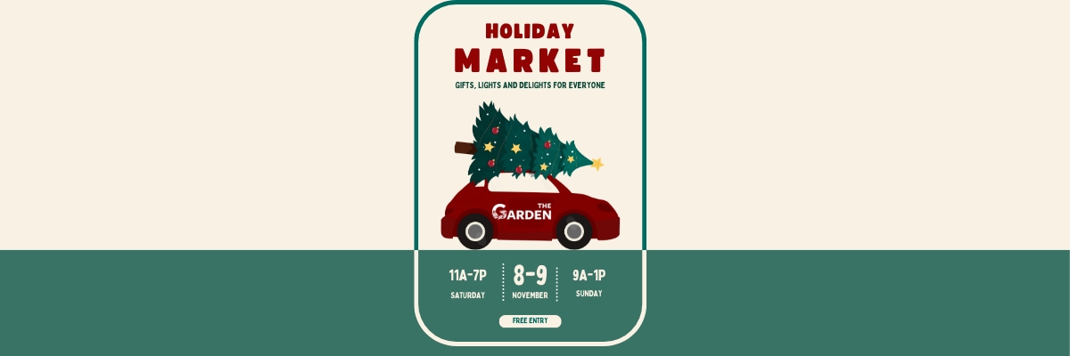 The Garden 2025 Holiday Market