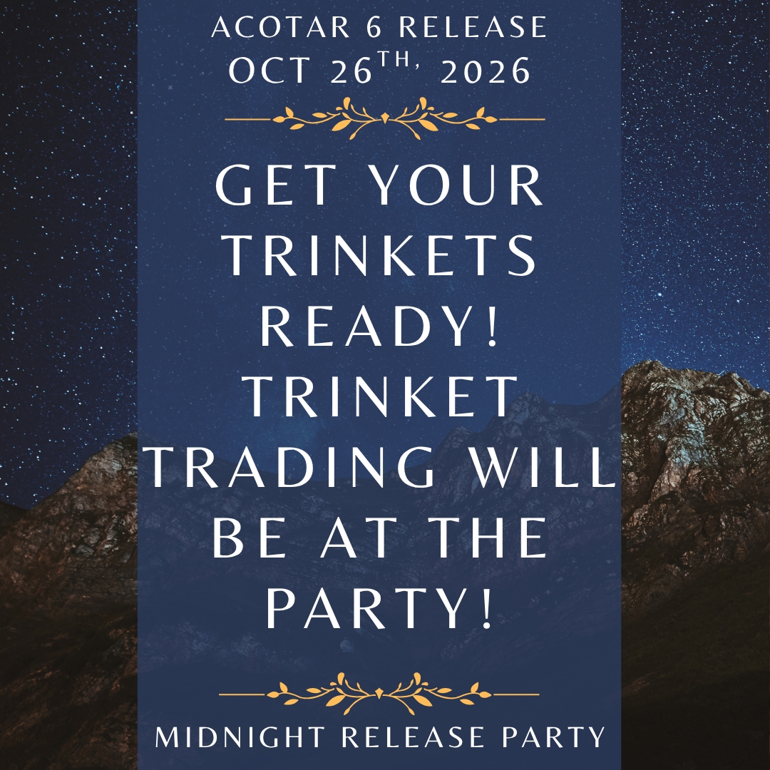 ACOTAR Book 6 Midnight Release Party - Trinket Trading
