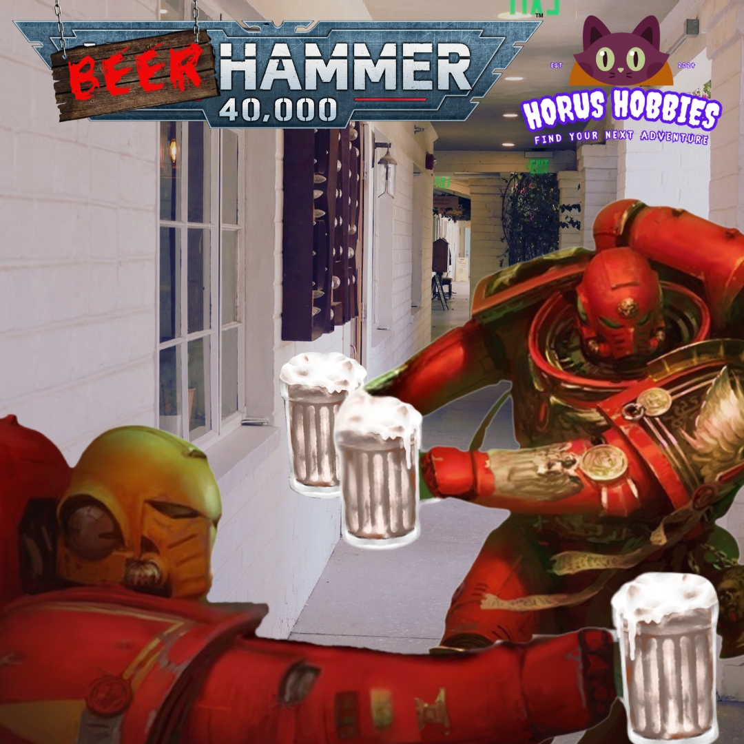 Horus Hobbies - BeerHammer (Warhammer Event)