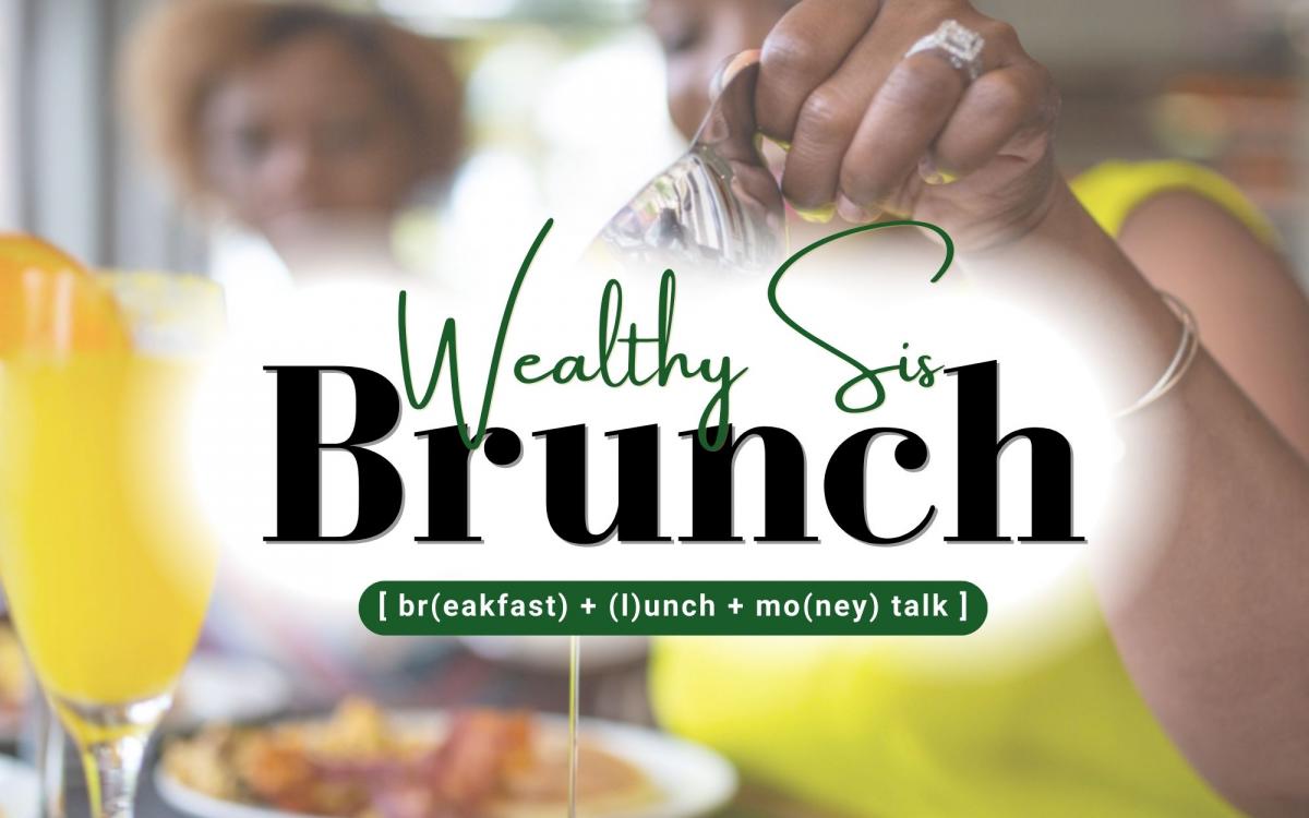 Wealthy Sis Brunch + Finance 'Tampa' cover image