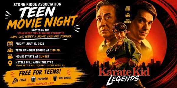 Stone Ridge: Teen Movie Night: Karate Kid Legends