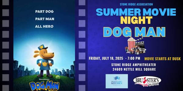 Stone Ridge: Friday Movie Night - Dog Man