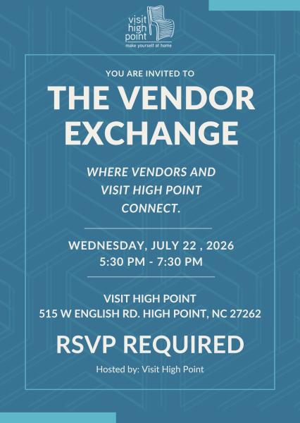 The Vendor Exchange Presented by Visit High Point