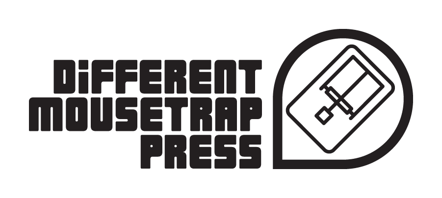 Different Mousetrap Press LLC