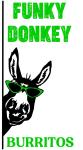 FUNKY DONKEY BURRITOS