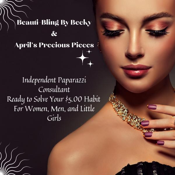 Beauti-Bling By Becky & April's Precious Pieces