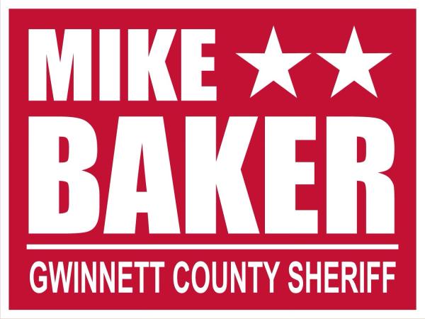 Mike Baker for Gwinnett County Sheriff