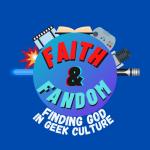 Faith & Fandom