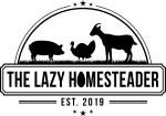 The Lazy Homesteader, LLC