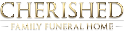 Cherished Family Funeral Home