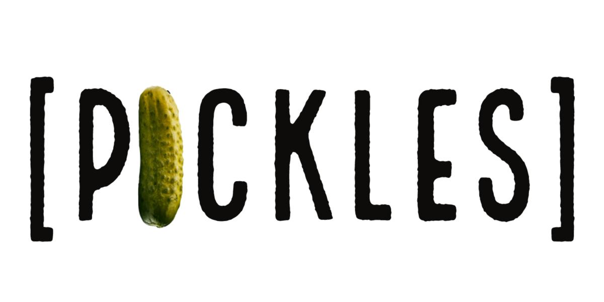 [PICKLES]