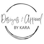 Designs & Apparel by Kara