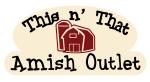 This n' That Amish Outlet