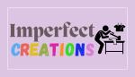 Imperfect Creations