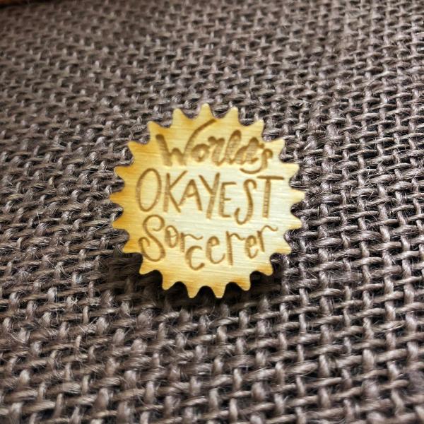 World's Okayest Sorcerer Tabletop Class Wooden Pin picture