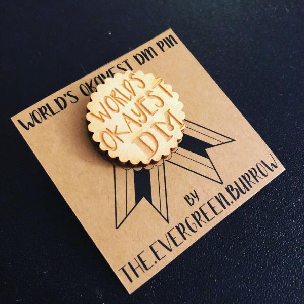 D&D Dungeon Master 'World's Okayest DM' Wooden Pin