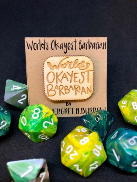 D&D Pin World's Okayest Barbarian Pin picture