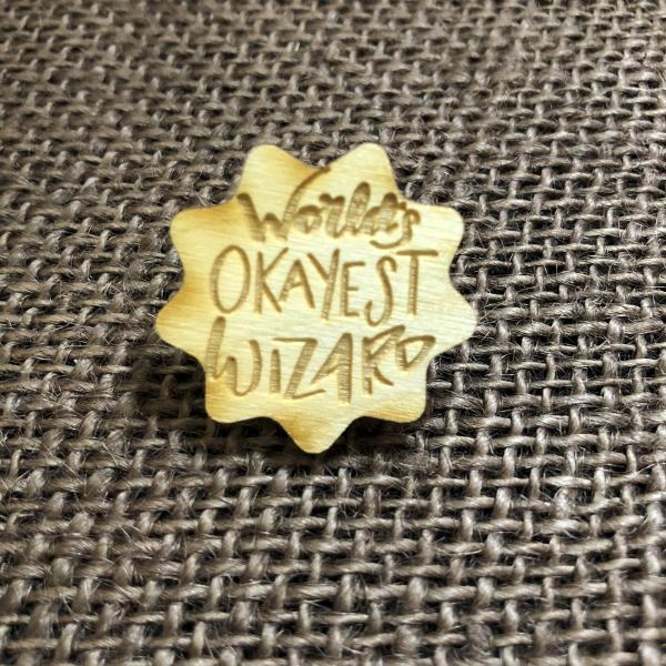 World's Okayest Wizard Tabletop Class Wooden Pin picture