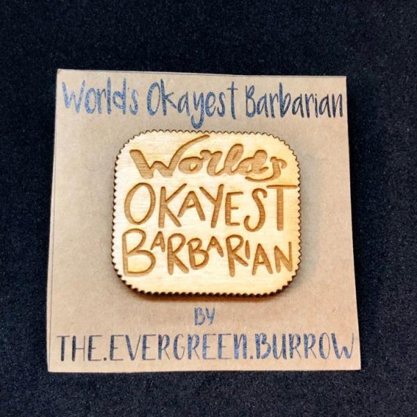 D&D Pin World's Okayest Barbarian Pin picture